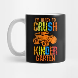 I'm Ready To Crush Kindergarten Mug